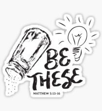 Be These Salt Light - Christian Faith Bible Verse Sticker