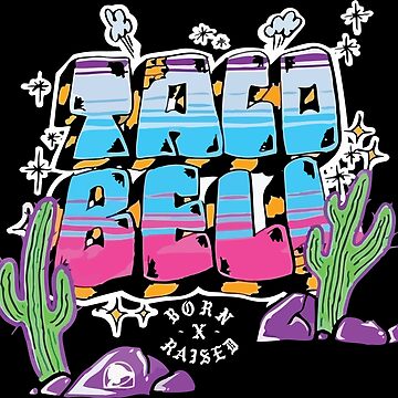 Taco Bell Born X Raised Shirt ⋆ Vuccie