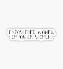 Empowered Women Sticker