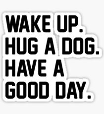 Hug A Dog Sticker