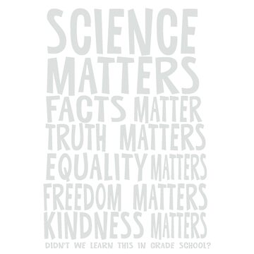 Artwork thumbnail, Science Matters, Facts Matter (White) by jitterfly