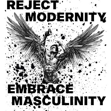 Reject Modernity Embrace Masculinity When Toxicity Is Masked As  Positivity  YouTube