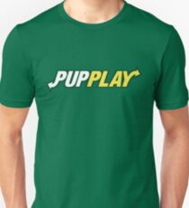 The Pup Play Way Unisex T-Shirt