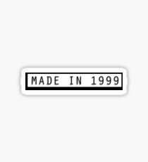 Made in 1999 Sticker