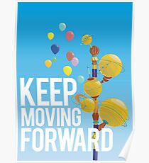 Keep Moving Forward Poster