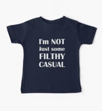 I'm not just some filthy casual - Gamer Geek Baby Tee