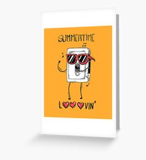 Summertime looovin Greeting Card