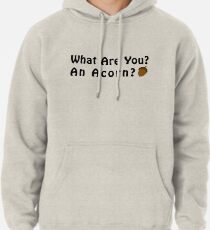 Sudadera con capucha ¿Que eres? Una bellota?