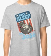 The DOLLOP- No Sleep Til José Classic T-Shirt