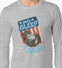 The DOLLOP- No Sleep Til José Long Sleeve T-Shirt