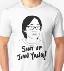 Silicon Valley - Shut Up Jian Yang Unisex T-Shirt
