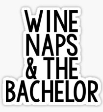 Wine Naps and The Bachelor Sticker