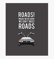 Back to the Future - Roads Photographic Print