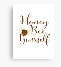 Honey Bee Yourself Canvas Print