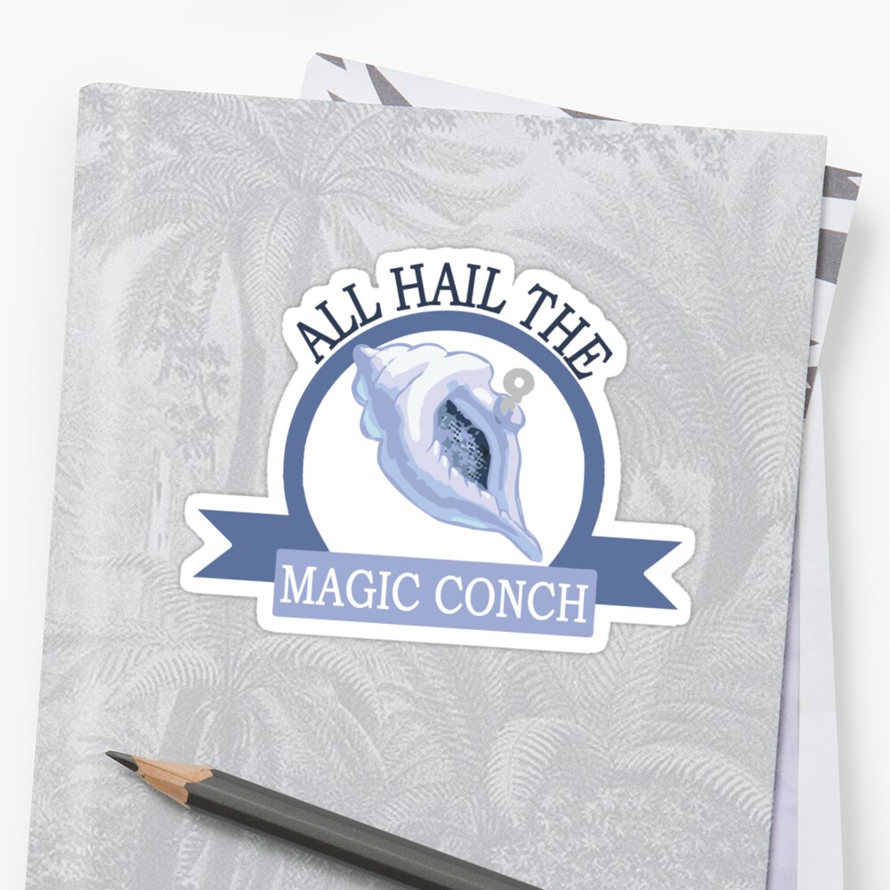 All Hail The Magic Conch Sticker By Kisart Redbubble