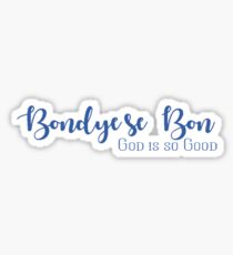 God is so Good Sticker