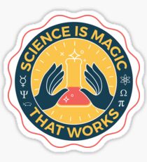 Science is Magic That Works Sticker