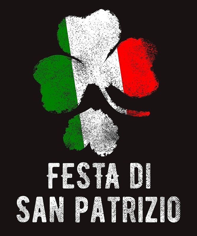 “St Patrick’s Day Italy Irish Festa di San Patrizio T-shirt” by