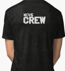 Movie Crew Tri-blend T-Shirt