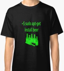Linux sudo apt-get install beer Classic T-Shirt