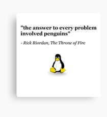 The Answer to Every Problem Involved Penguins Canvas Print