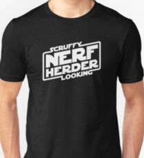 Scruffy Looking Nerf Herder Unisex T-Shirt