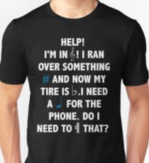 Help! I'm in Treble! Unisex T-Shirt