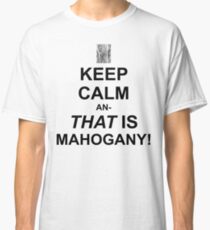 Calming Mahogany-Black Classic T-Shirt
