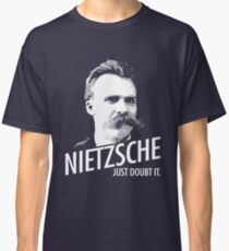 Camiseta clásica Nietzsche SÓLO LO DUDO.