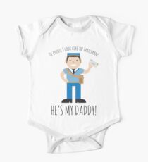 Of Course I Look Like the Mailman! One Piece - Short Sleeve