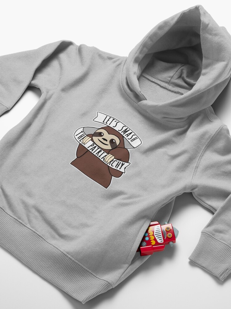 Alternate view of Feminist Sloth "Smash the Patriarchy" Toddler Pullover Hoodie