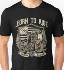 BORN TO RIDE Goodies Unisex T-Shirt
