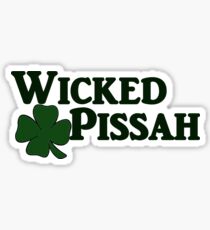 Wicked Pissah Sticker