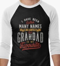 I have been called many names in my life but grandad is my favourite - T-shirts & Hoodies Men's Baseball ¾ T-Shirt
