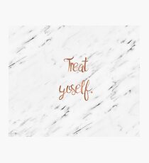 Treat yoself on white marble Photographic Print