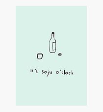 It's soju o'clock! - mint - kdrama - kpop Photographic Print
