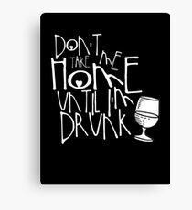 Drunk Canvas Print
