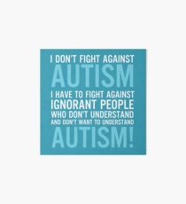 Fight for Autism Art Board