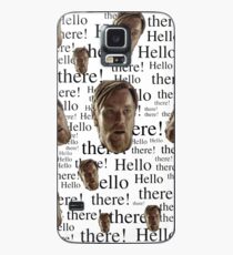 Hello There! Case/Skin for Samsung Galaxy
