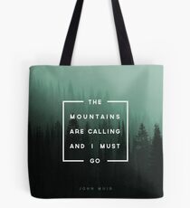 Bolsa de tela Las montañas están llamando y debo ir