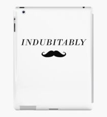 Indubitably iPad Case/Skin