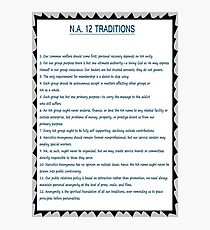 Narcotics Anonymous 12 Tradition Poster (See Artists Comment below for Matching Steps) Photographic Print