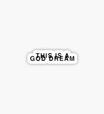 kanye west das ist ein gotttraum Sticker