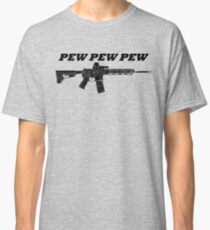 Pew Pew Pew T-shirt classique