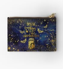 Dream Up Something Wild and Improbable Studio Pouch