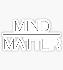 Mind/Matter Sticker