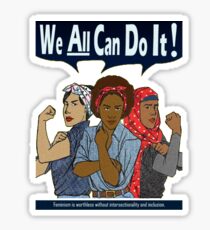 We All Can Do It #feminism Sticker