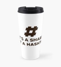 Hashtag Mug - Music Teacher Gifts, Musician Gifts for Christmas, Birthday Travel Mug