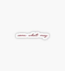 Komme was wolle Sticker