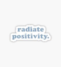 Radiate Positivity Sticker